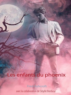 cover image of Les enfants du phoenix